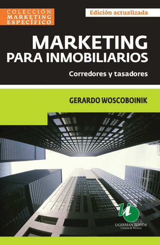 Marketing para Inmobiliarios Ed.2