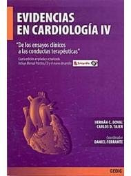 Evidencias En Cardiologia + Manual Practico de Los Ensayos Clinicos a Las Conductas Terapeuticas (Spanish Edition)