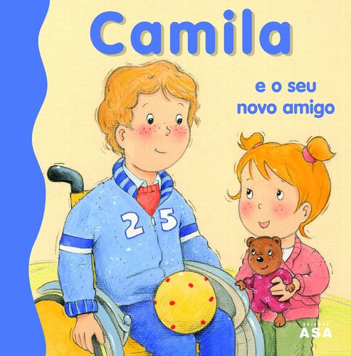 Camila e o seu novo amigo (Portuguese Edition)