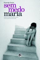 Sem medo, Maria!