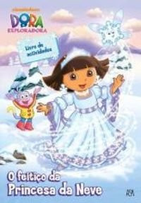 O Feitiço da Princesa da Neve (Portuguese Edition)