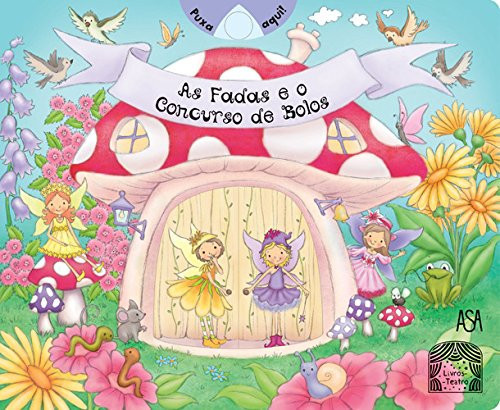 As Fadas e o Concurso de Bolos (Portuguese Edition)