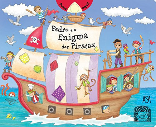 Pedro e o Enigma dos Piratas (Portuguese Edition)