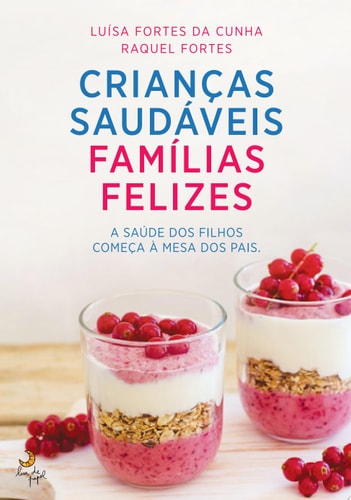 Crianças Saudáveis, Famílias Felizes