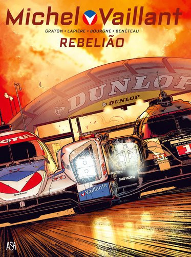 Rebelião Michel Vaillant N.º 6 (Portuguese Edition)