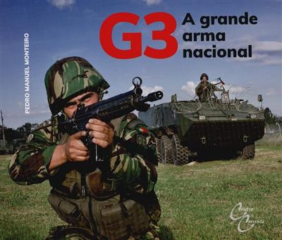 G3 - a grande arma nacional
