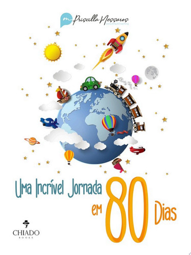 Uma Incrível Jornada em 80 Dias
