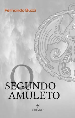 O Segundo Amuleto (Portuguese Edition)