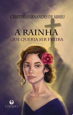 A Rainha que queria ser Freira