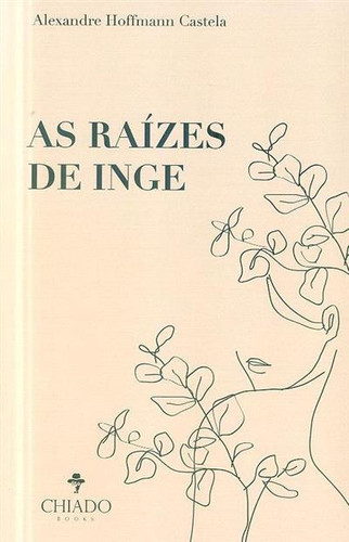As raízes de Inge