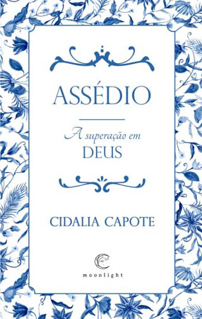 ASSÉDIO A SUPERAÇÃO EM DEUS (Portuguese Edition)