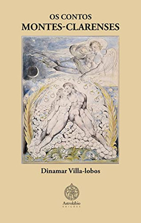 OS CONTOS MONTESCLARENSES (Portuguese Edition)