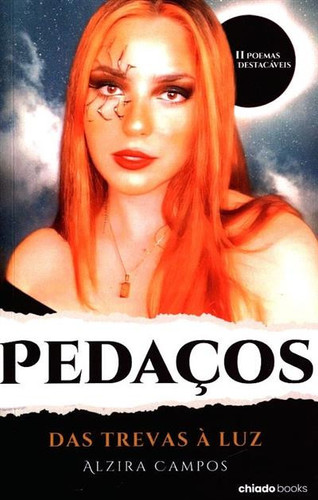 Pedaços, das trevas à luz
