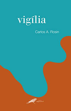 VIGÍLIA (Portuguese Edition)