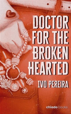 Doctor for the broken hearted