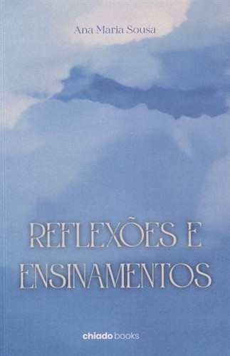 Reflexões e ensinamentos