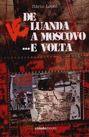 De Luanda a Moscovo e volta