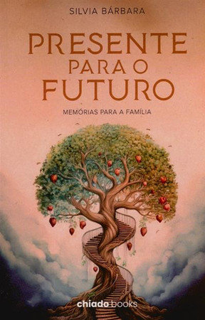 Presente para o futuro: memórias para a família