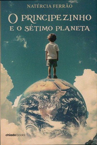 O Principezinho e o sétimo planeta