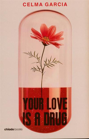 Your love is a drug