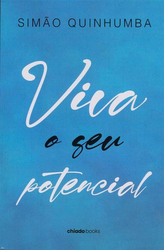 Viva o seu potencial