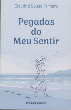 Pegadas do meu sentir