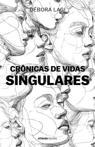 Crônicas de vidas singulares