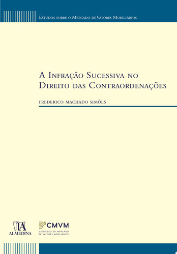 A Infração Sucessiva no Direito das Contraordenações