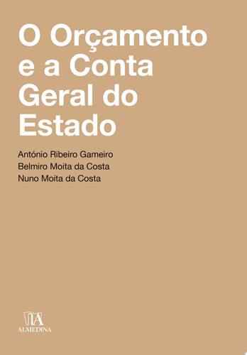 O Orçamento e a Conta Geral do Estado