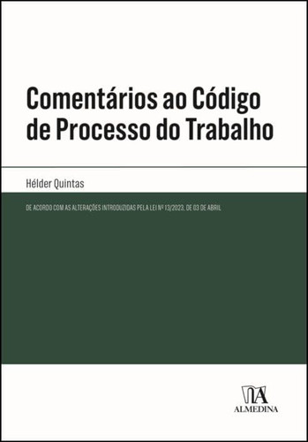 Comentários ao código de processo do trabalho