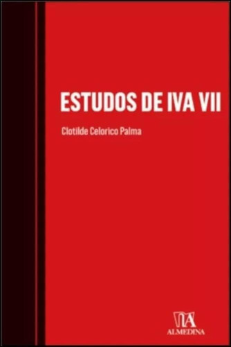 ESTUDOS DE IVA - VOL. 7