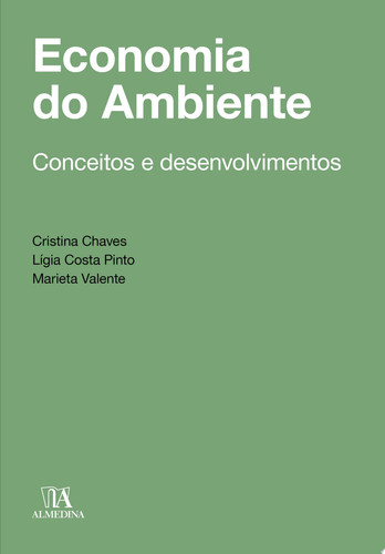 Economia do Ambiente: conceitos e desenvolvimentos