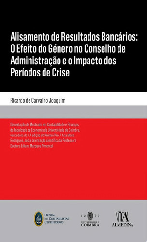 Alisamento de Dados Bancários: o efeito do género no conselho de administração e o impacto dos períodos de crise