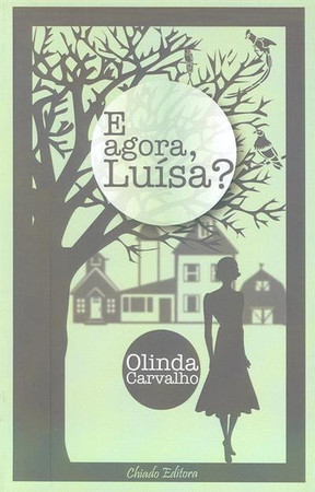 E agora, Luísa?