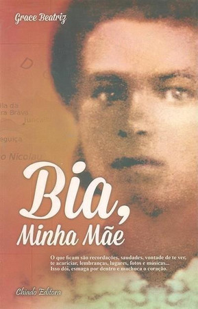 Bia, minha mãe