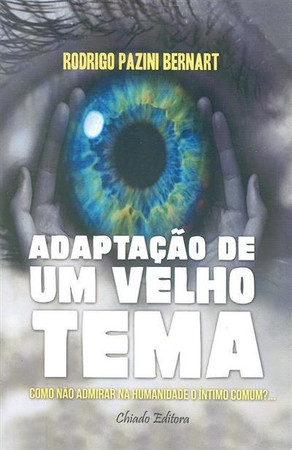 Adaptação de um velho tema