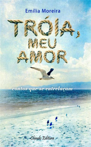 Tróia, meu amor