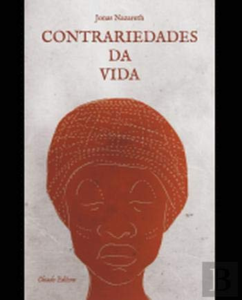 Contrariedades da Vida (Portuguese Edition)