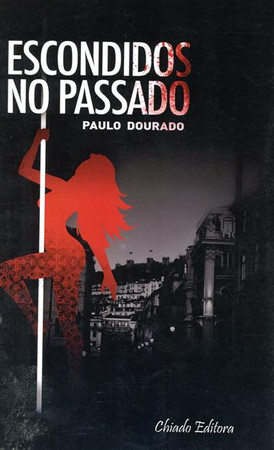 Escondidos no passado
