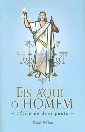 Eis aqui o homem
