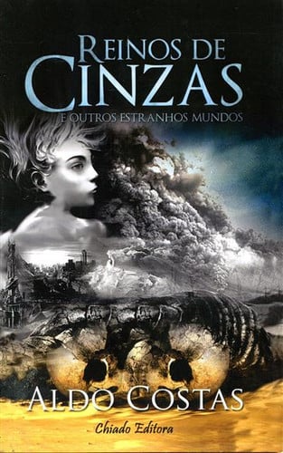 Reinos de cinzas e outros estranhos mundos