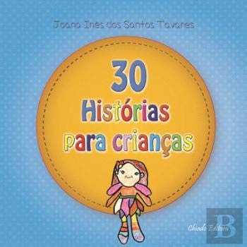 30 Histórias para Crianças (Portuguese Edition)