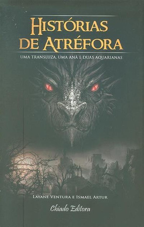 Histórias de Atréfora: uma transluza, uma anã e duas aquarianas
