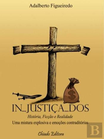 In…Justiça…dos (Portuguese Edition)