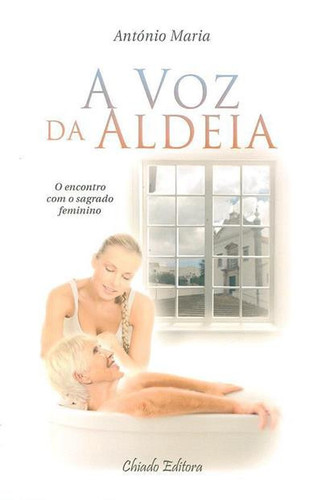 A voz da aldeia