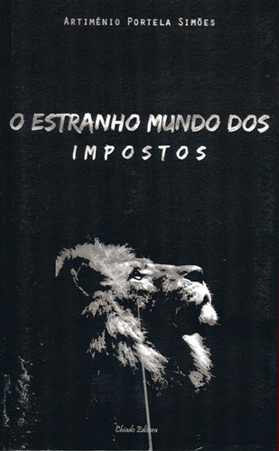 O estranho mundo dos impostos