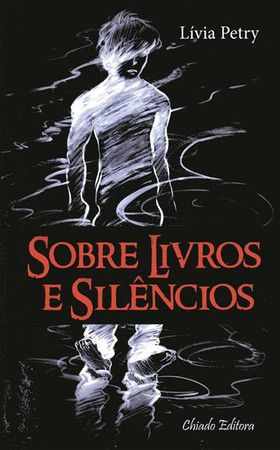 Sobre livros e silêncios