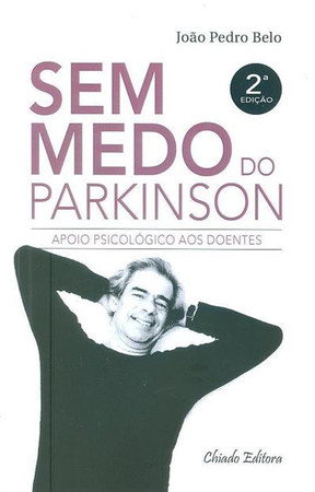 Sem medo do Parkinson: apoio psicológico aos doentes