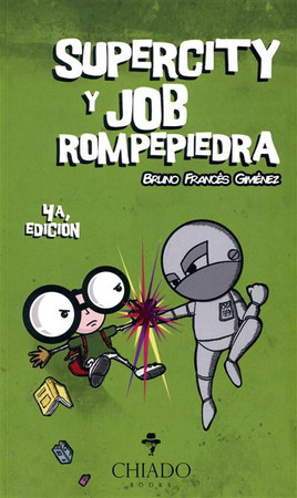 Supercity y Job Rompepiedra