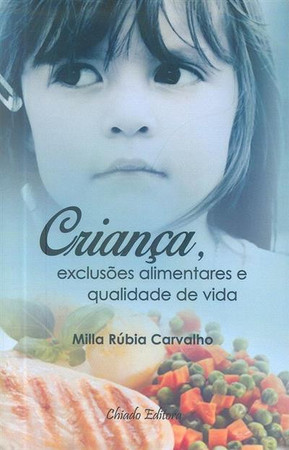 Criança, exclusões alimentares e qualidade de vida